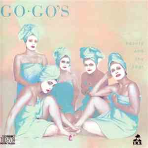 Go Go's - Beauty And The Beat download flac mp3