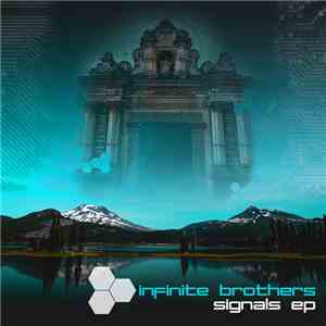 Infinite Bothers - Signals EP download flac mp3