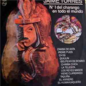 Jaime Torres - N°1 del charango en todo el mundo download flac mp3