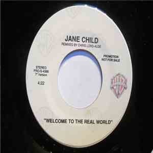 Jane Child - Welcome To The Real World download flac mp3