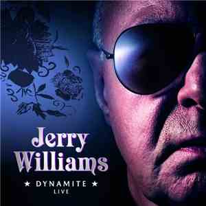 Jerry Williams  - Dynamite Live download flac mp3
