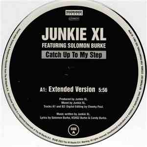 Junkie XL Featuring Solomon Burke - Catch Up To My Step download flac mp3