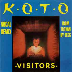 Koto - Visitors (Vocal Remix) download flac mp3
