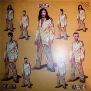 Lemmy, Slim Jim & Danny B - Lemmy, Slim Jim & Danny B download flac mp3