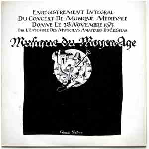 L'ensemble Des Musiciens Amateurs Du C.E. S.F.E.N.A. - Musique Du Moyen Age download flac mp3