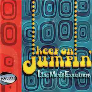 Lisa Marie Experience - Keep On Jumpin' download flac mp3