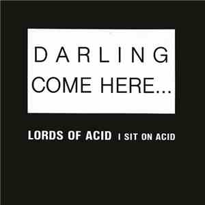 Lords Of Acid - I Sit On Acid download flac mp3