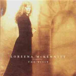 Loreena McKennitt - The Visit download flac mp3