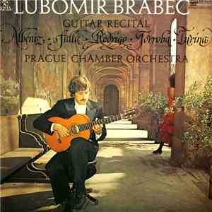 Lubomír Brabec, Prague Chamber Orchestra - Guitar Recital download flac mp3