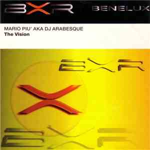Mario Piu' aka DJ Arabesque - The Vision download flac mp3