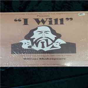 Marty Goetz  - I Will (A New Musical Based On The Life & Times Of William Shakespeare) download flac mp3