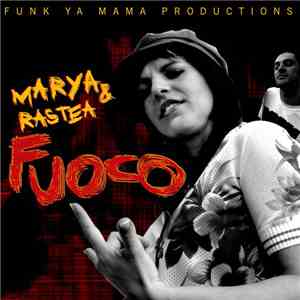 Marya & Rastea - Fuoco download flac mp3