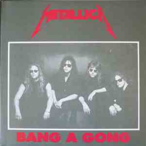 Metallica - Bang A Gong download flac mp3