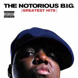 Notorious B.I.G. - Greatest Hits Album Sampler download flac mp3
