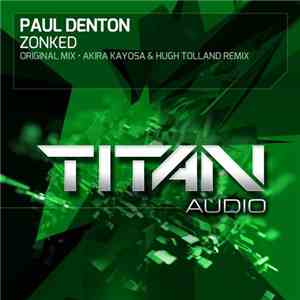Paul Denton  - Zonked download flac mp3