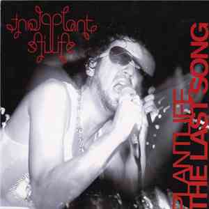 Plant Life - The Last Song flac mp3 download