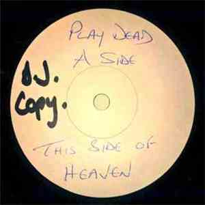 Play Dead  - This Side Of Heaven download flac mp3