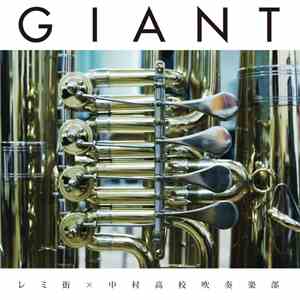 Remigai x Nakamura High School Brass Band - GIANT download flac mp3