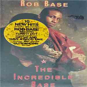 Rob Base - The Incredible Base download flac mp3