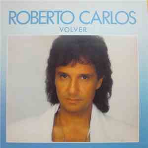 Roberto Carlos - Volver download flac mp3