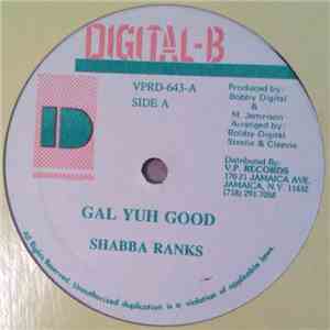 Shabba Ranks - Gal Yuh Good download flac mp3