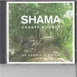 Shama - Shama Chante Ducret (Un Chemin d'Amitié) download flac mp3