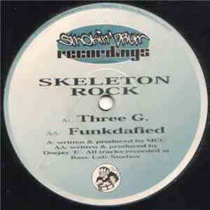 Skeleton Rock - Three G. / Funkdafied download flac mp3
