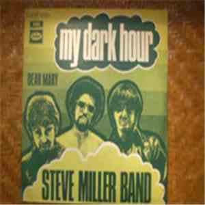 Steve Miller Band - My Dark Hour download flac mp3