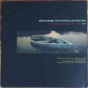 Stone Foundation - Inventing Ways To Fly EP flac mp3 download