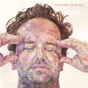 Taylor Haskins - Gnosis download flac mp3