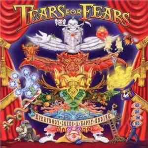Tears For Fears - Everybody Loves A Happy Ending download flac mp3
