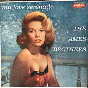 The Ames Brothers - My Love Serenade download flac mp3