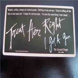 Treat Her Right - I Got A Gun download flac mp3