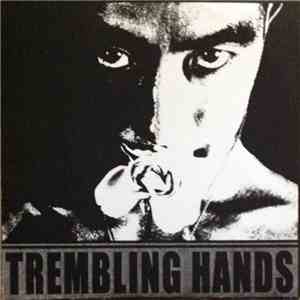 Trembling Hands  - Trembling Hands download flac mp3