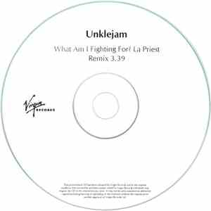 Unklejam - What Am I Fighting For? (La Priest Remix) download flac mp3