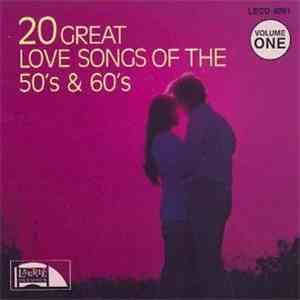 Various - 20 Great Love Songs Of The 50's & 60's Volume One download flac mp3