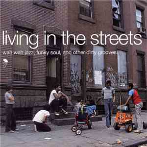 Various - Living In The Streets download flac mp3