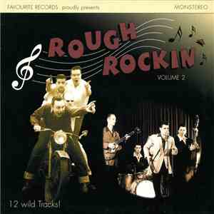 Various - Rough Rockin' Vol. 2 download flac mp3