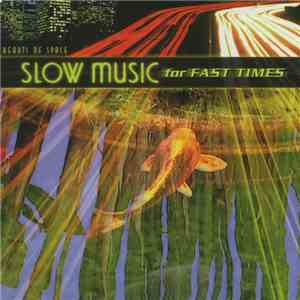 Various - Slow Music For Fast Times download flac mp3