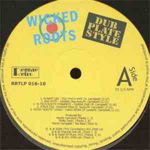 Various - Wicked Roots - Dub Plate Style download flac mp3