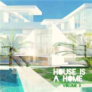 Wally Callerio - HOUSE IS A HOME, VOL. 3 download flac mp3