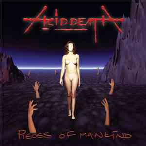 Acid Death - Pieces Of Mankind download flac mp3