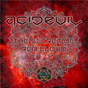 Acidevil - The Secret Of Red Cloud download flac mp3