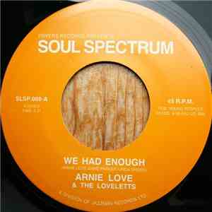 Arnie Love & The Loveletts - We Had Enough / Invisible Wind download flac mp3