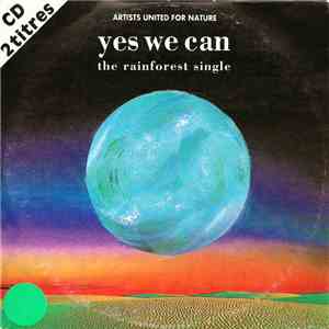 Artists United For Nature - Yes We Can download flac mp3