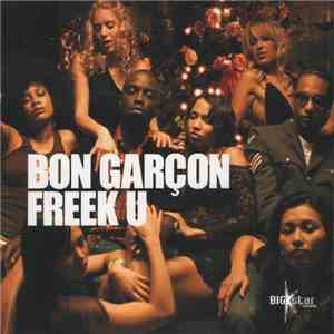 Bon Garçon - Freek U download flac mp3