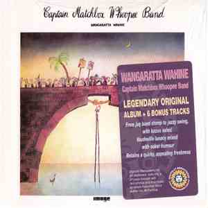 Captain Matchbox Whoopee Band - Wangaratta Wahine download flac mp3