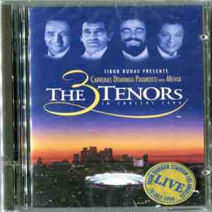 Carreras - Domingo - Pavarotti with Mehta - The 3 Tenors In Concert 1994 download flac mp3