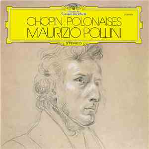 Chopin, Maurizio Pollini - Polonaises download flac mp3