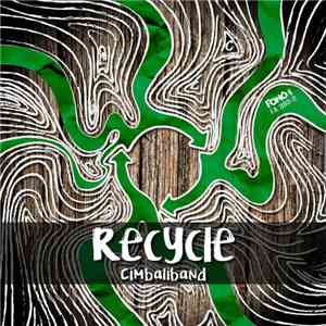 Cimbaliband - Recycle download flac mp3